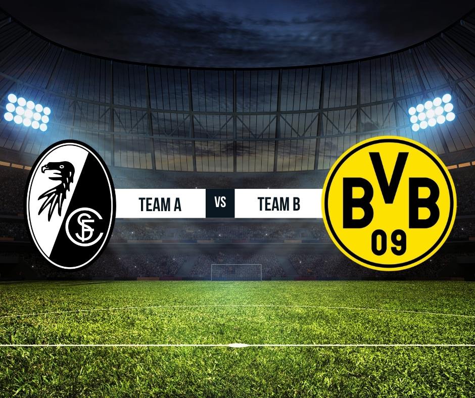 SC Freiburg vs Borussia Dortmund
